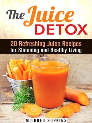 cover image of The Juice Detox
